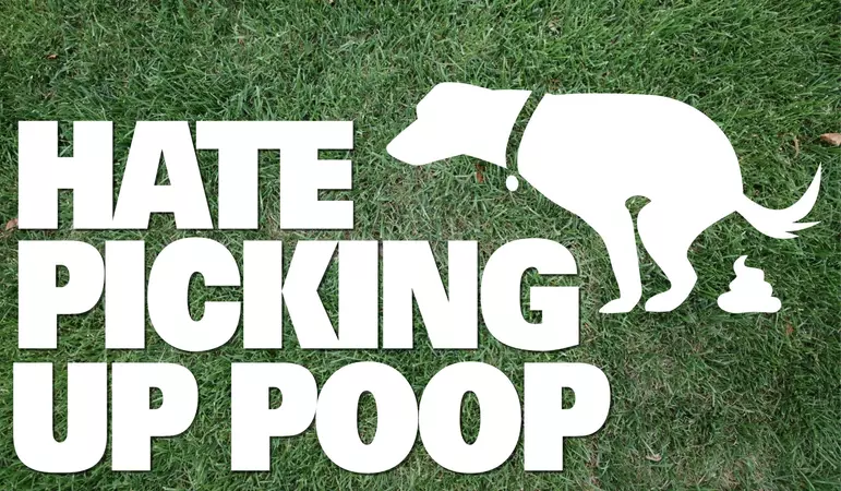 Do you hate picking up poop?